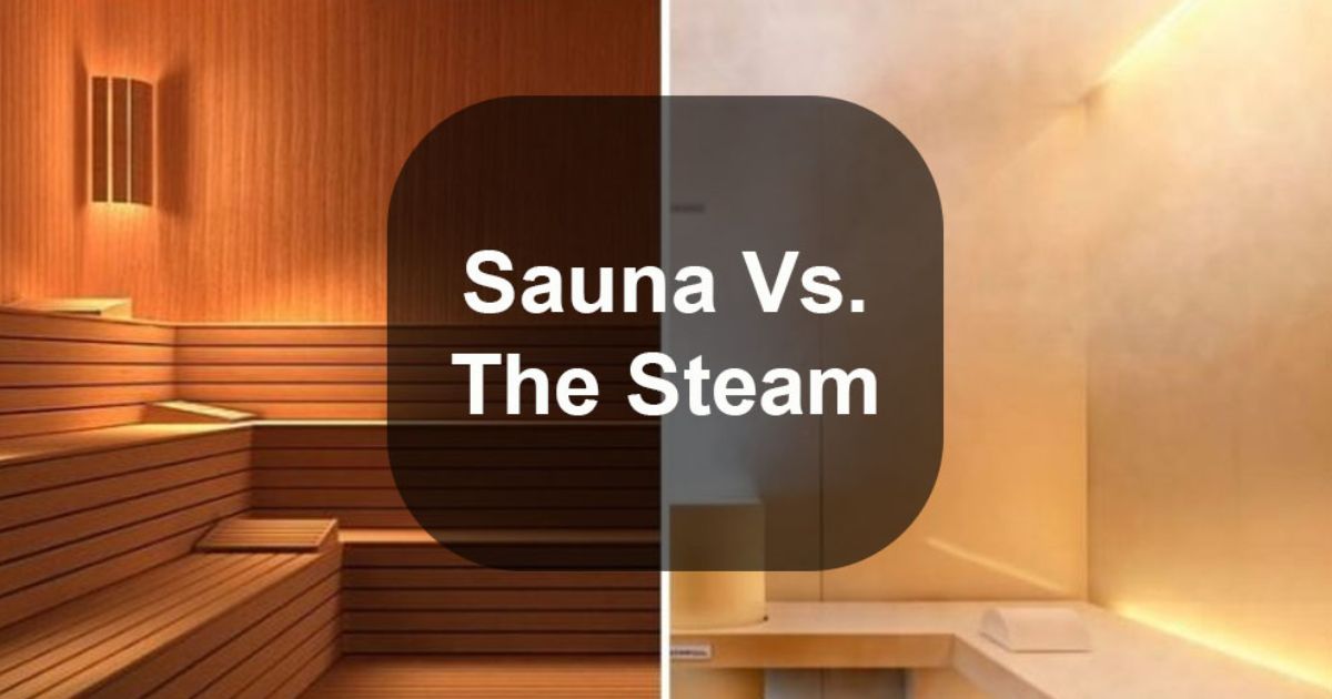 Benefits of Sauna and Steam Room