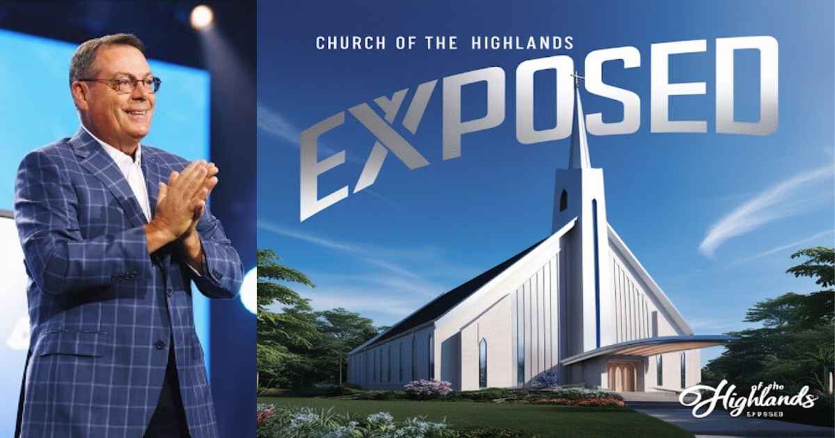 Church Of The Highlands Exposed