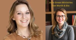 Julie Green Ministries Net Worth